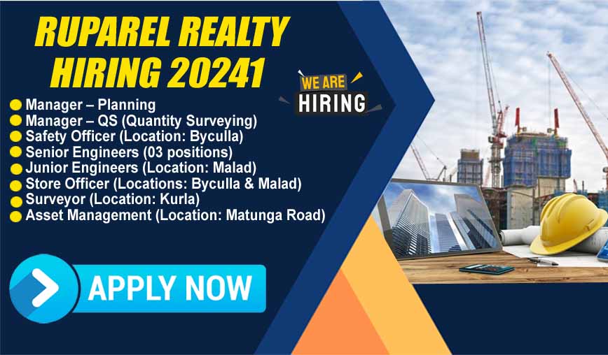 Ruparel Realty Hiring 2024