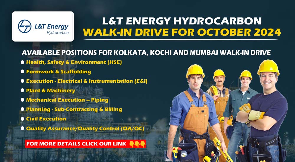 L&T Energy Hydrocarbon: Walk-In Drive for October 2024