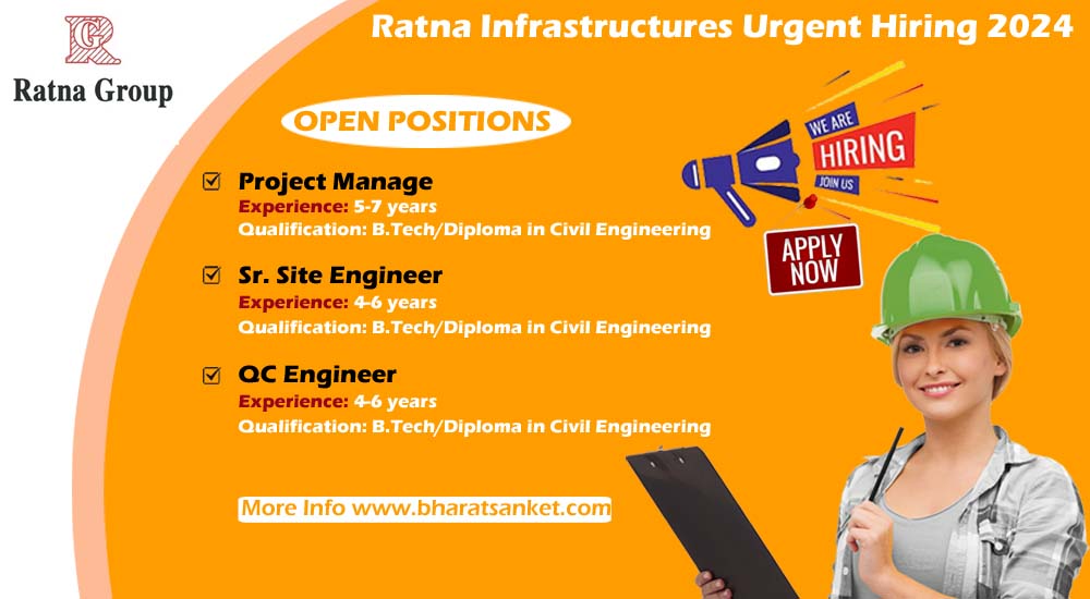 Ratna Infrastructures Urgent Hiring 2024